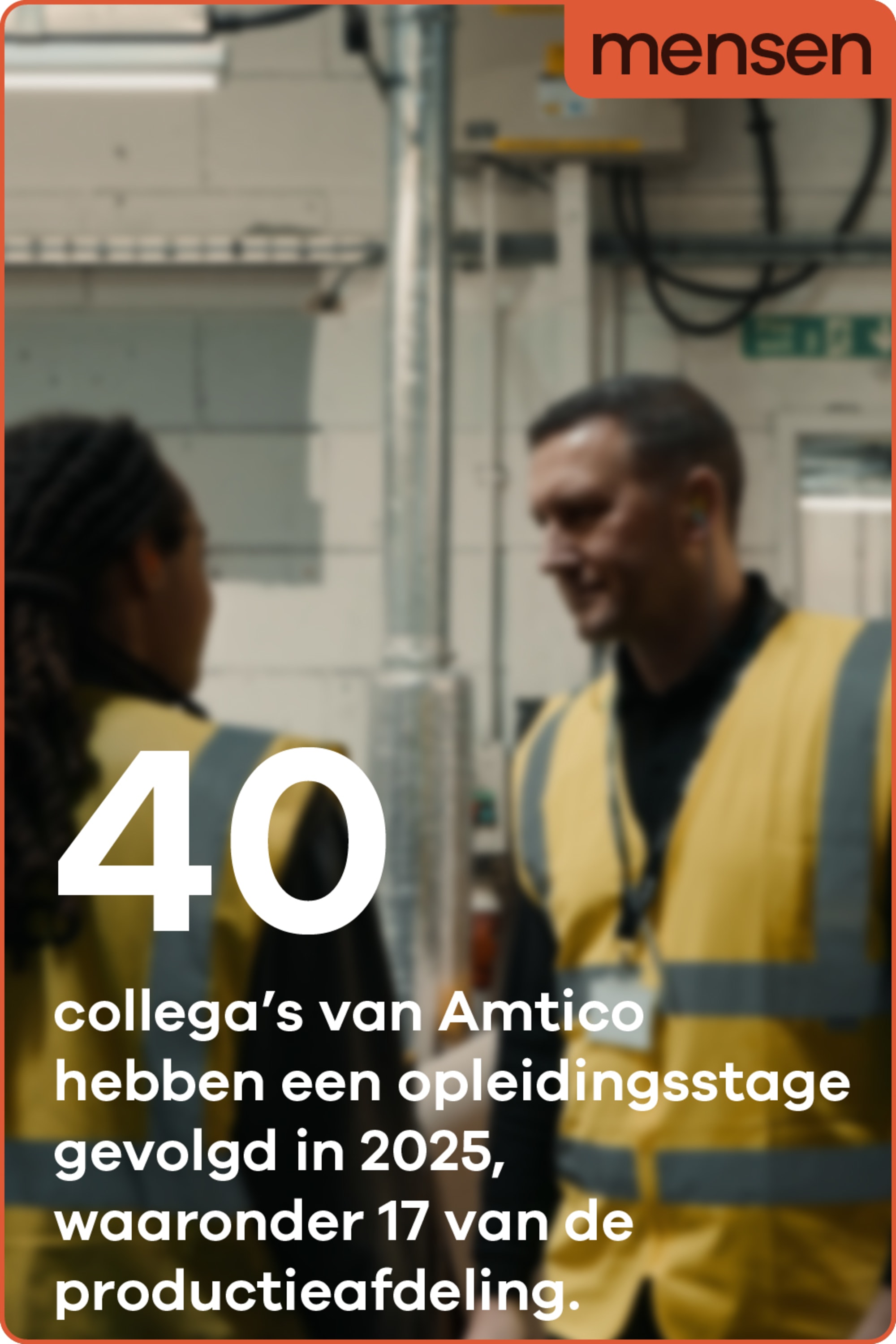 40 collega’s van Amtico hebben een opleidingsstage gevolgd in 2025, waaronder 17 van de productieafdeling.