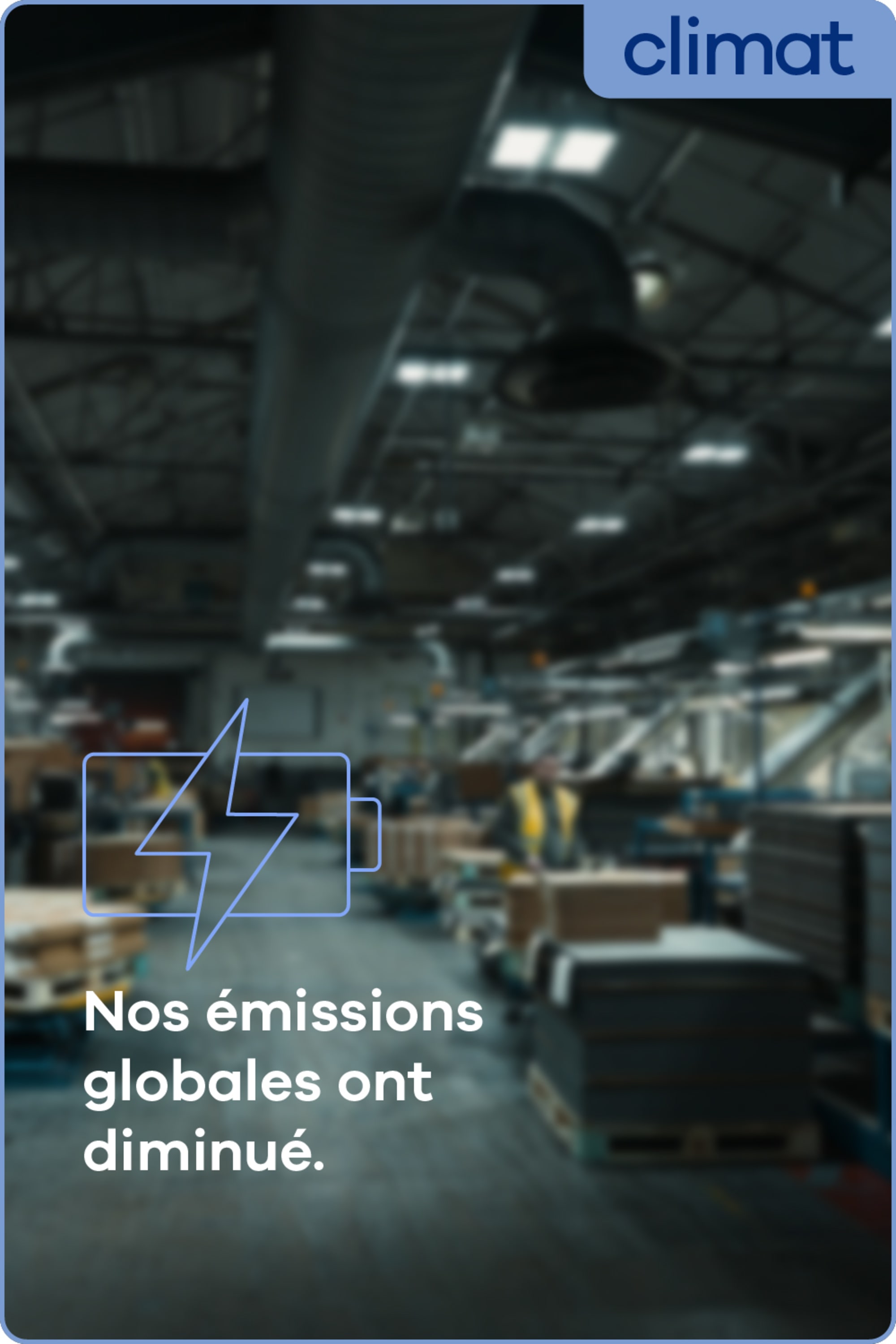 Nos émissions globales ont diminué.