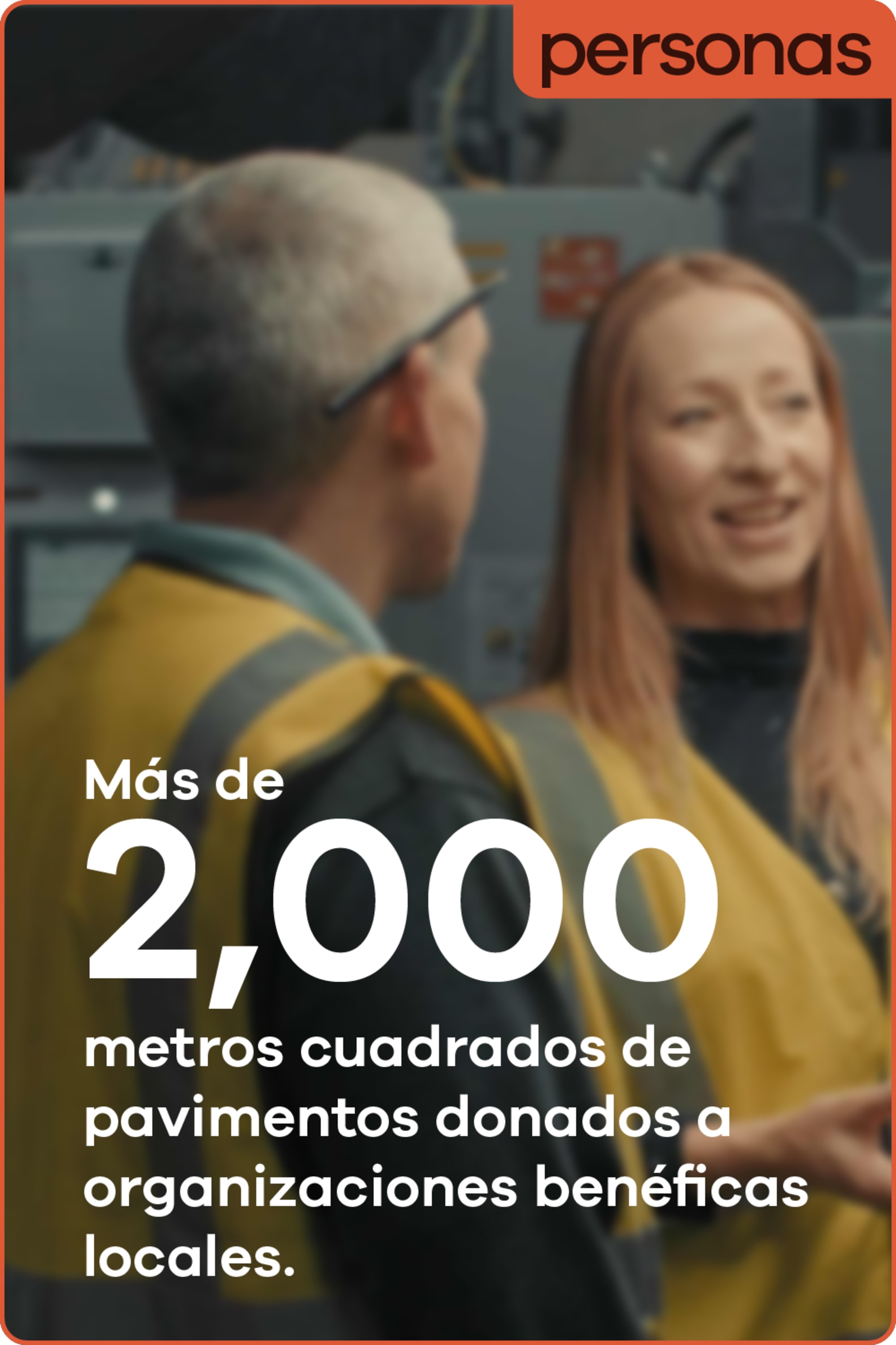Más de 2000 metros cuadrados de pavimentos donados a organizaciones benéficas locales.