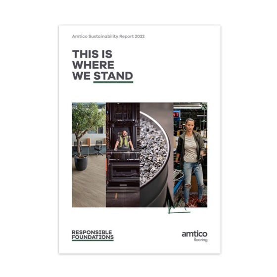 Front cover of the Amtico Sustainability Report 2022. Text Reads "This is where we stand. Responsible Foundations. Amtico Flooring."